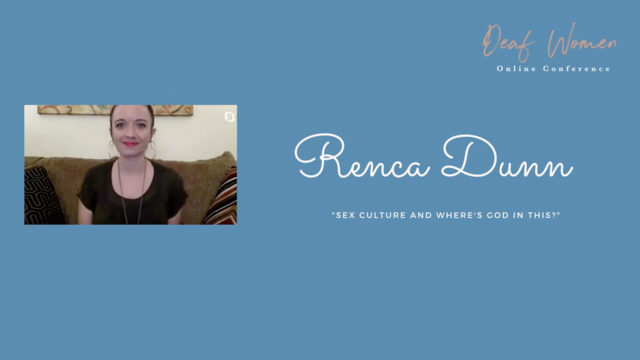 Deaf Women Online Conference - Renca Dunn